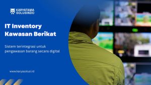 IT Inventory Kawasan Berikat