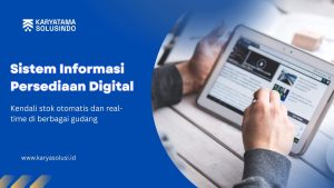 Sistem Informasi Persediaan Digital
