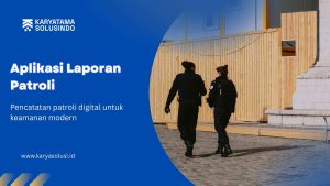 Aplikasi Laporan Patroli