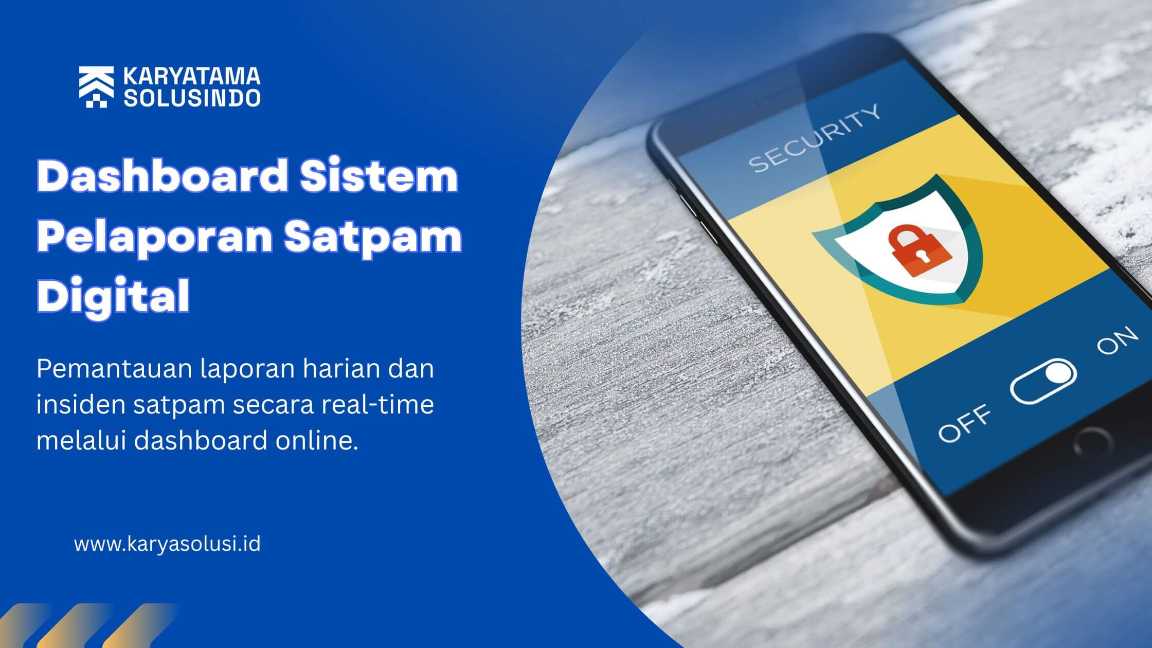 Dashboard Sistem Pelaporan Satpam Digital