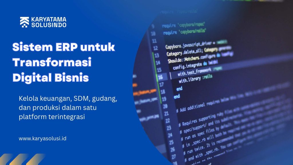 Sistem ERP untuk Transformasi Digital Bisnis