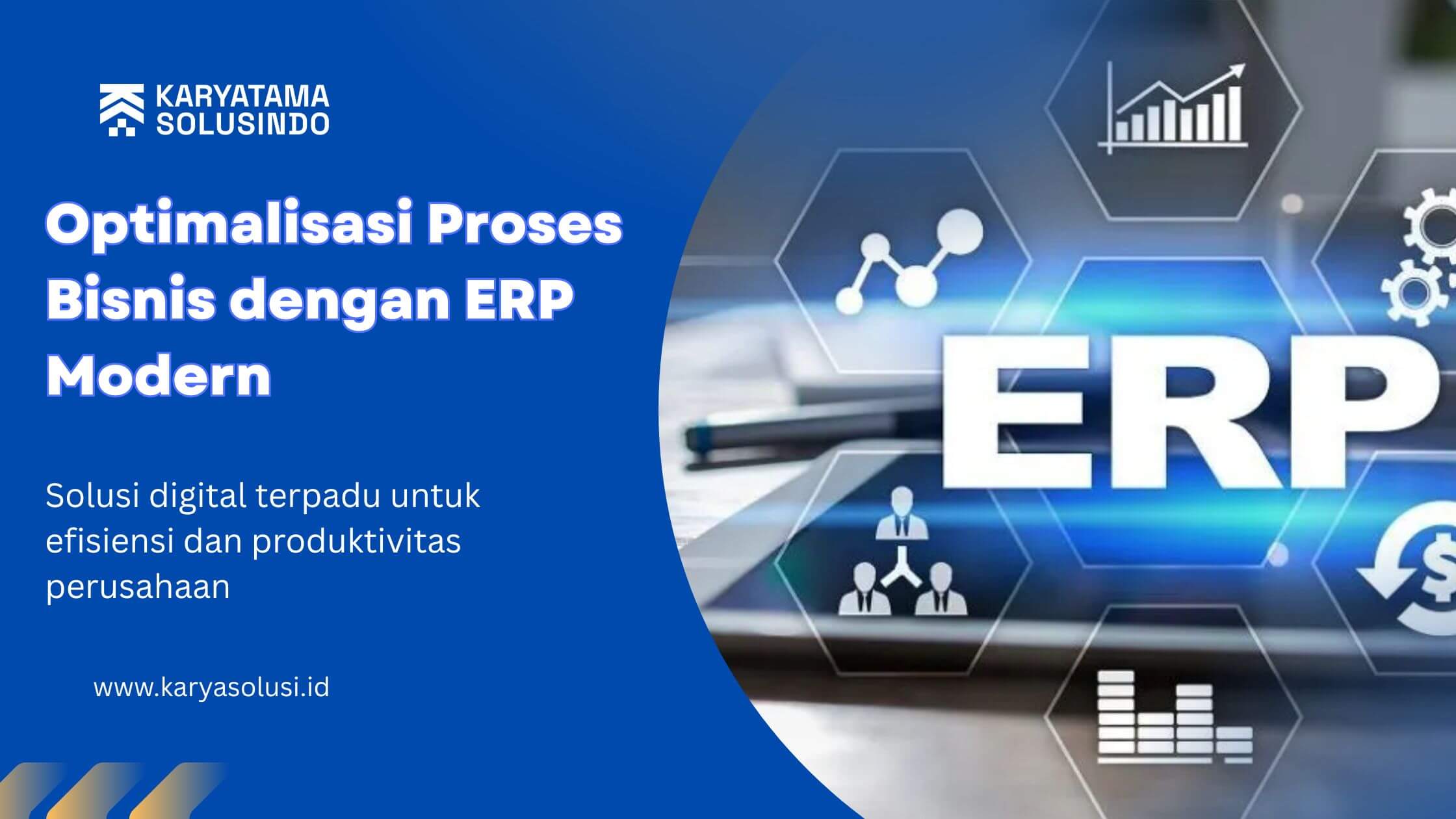 Optimalisasi Proses Bisnis dengan ERP Modern