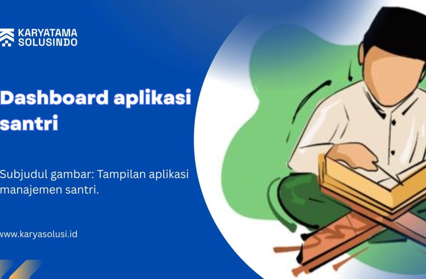 Dashboard aplikasi santri