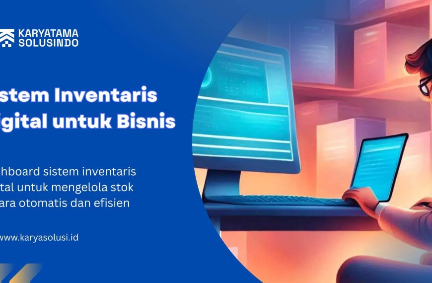 Sistem Inventaris Digital untuk Bisnis