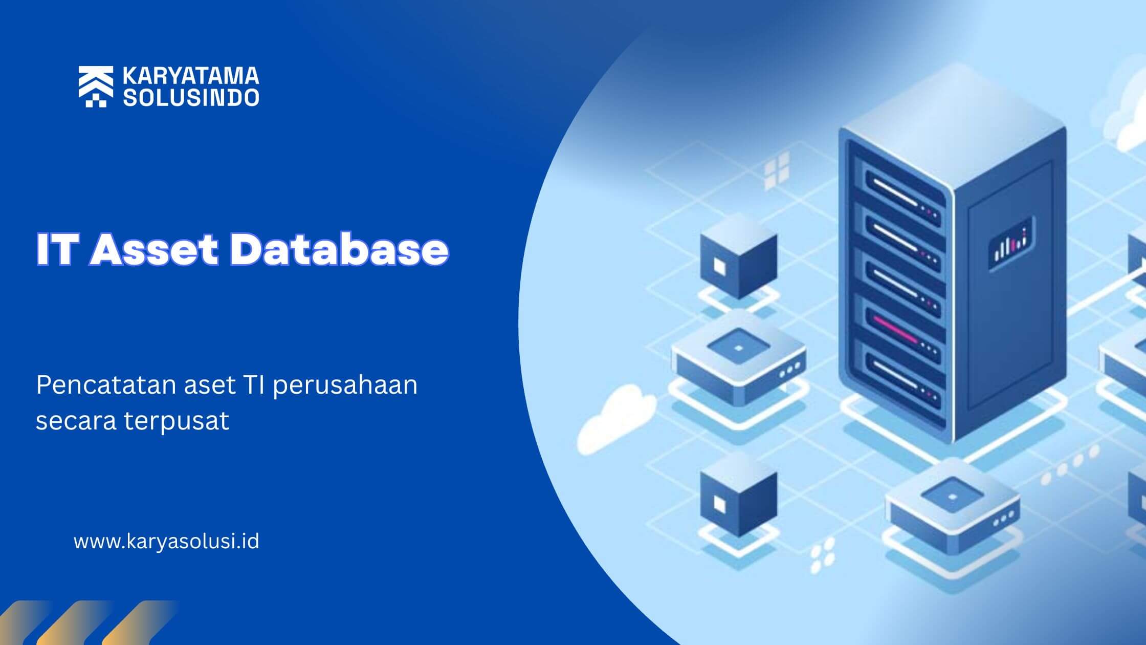 Optimalisasi Aset Perusahaan dengan IT Asset Database Modern