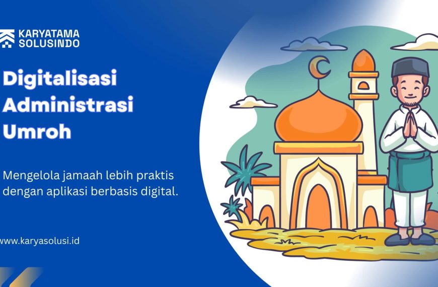 Digitalisasi Administrasi Umroh