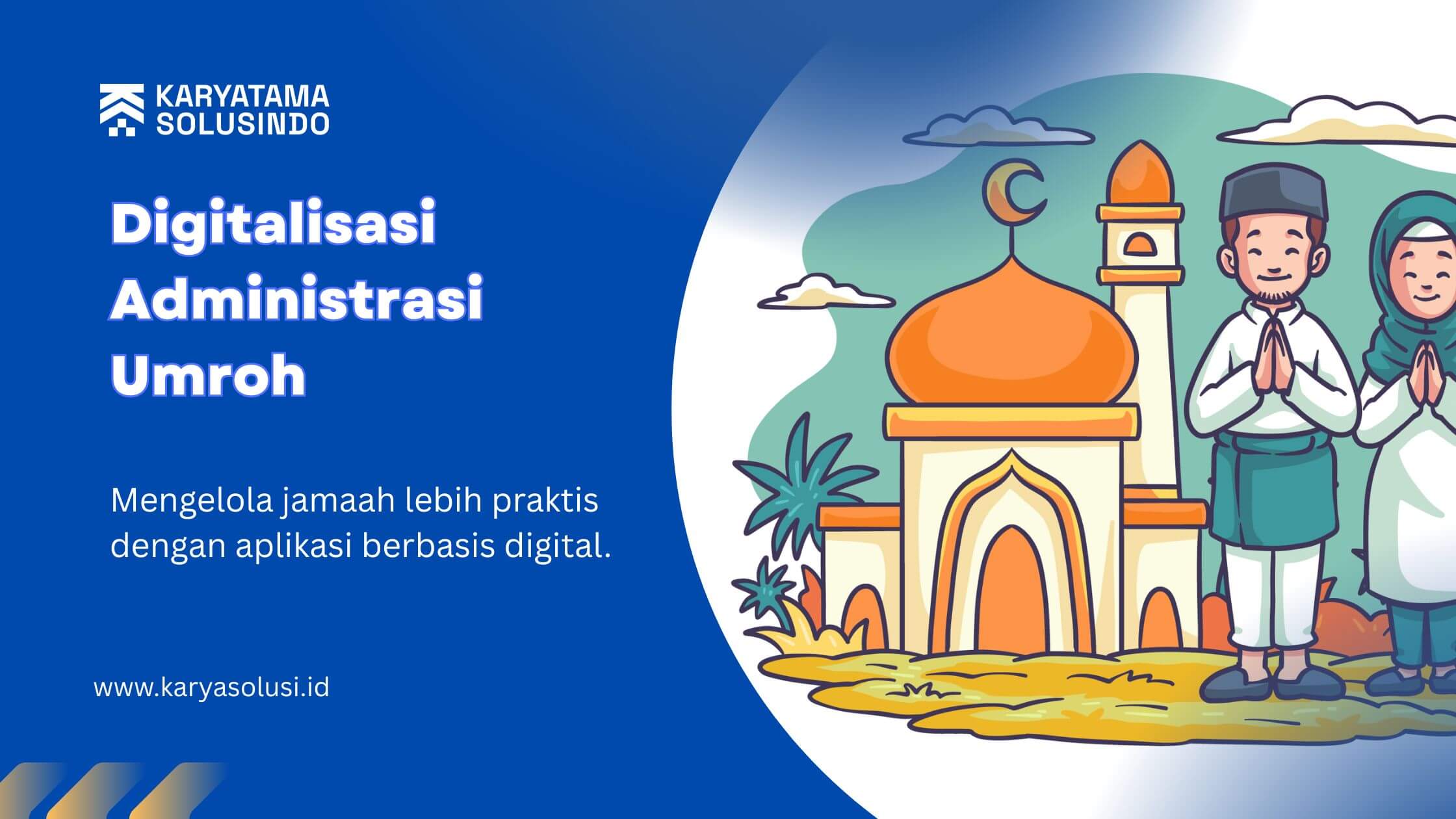 Digitalisasi Administrasi Umroh