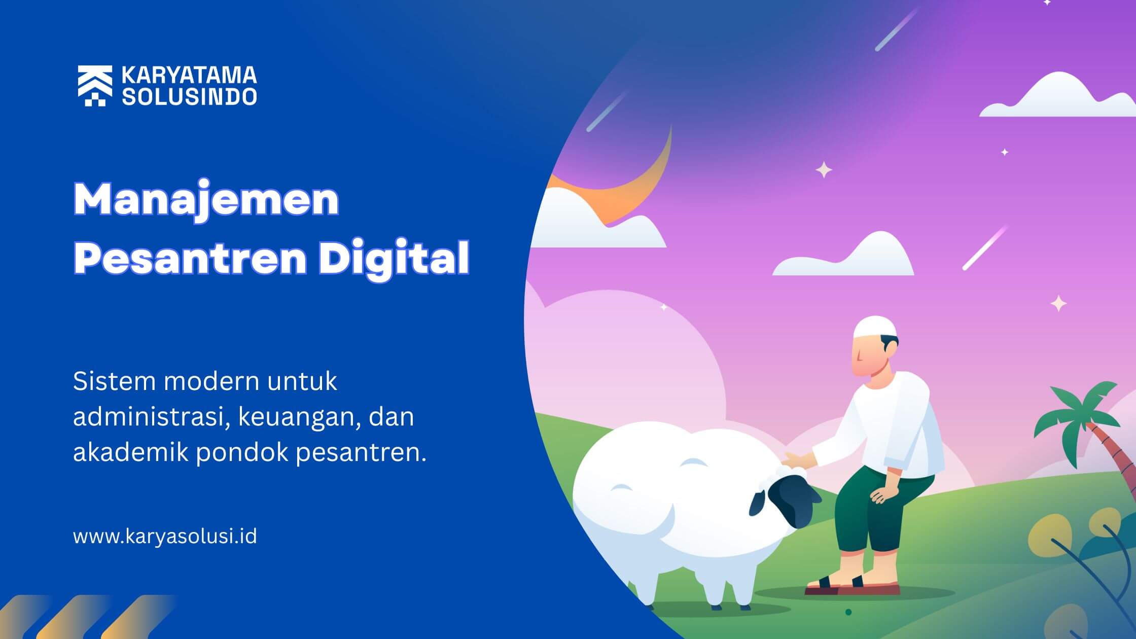 Manajemen Pesantren Modern: Digitalisasi untuk Efisiensi dan Transparansi