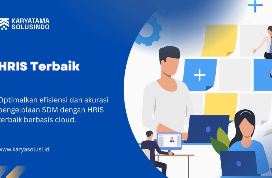 HRIS Terbaik untuk Manajemen SDM Modern