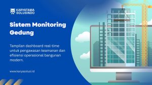 Sistem Monitoring Gedung Digital Terintegrasi