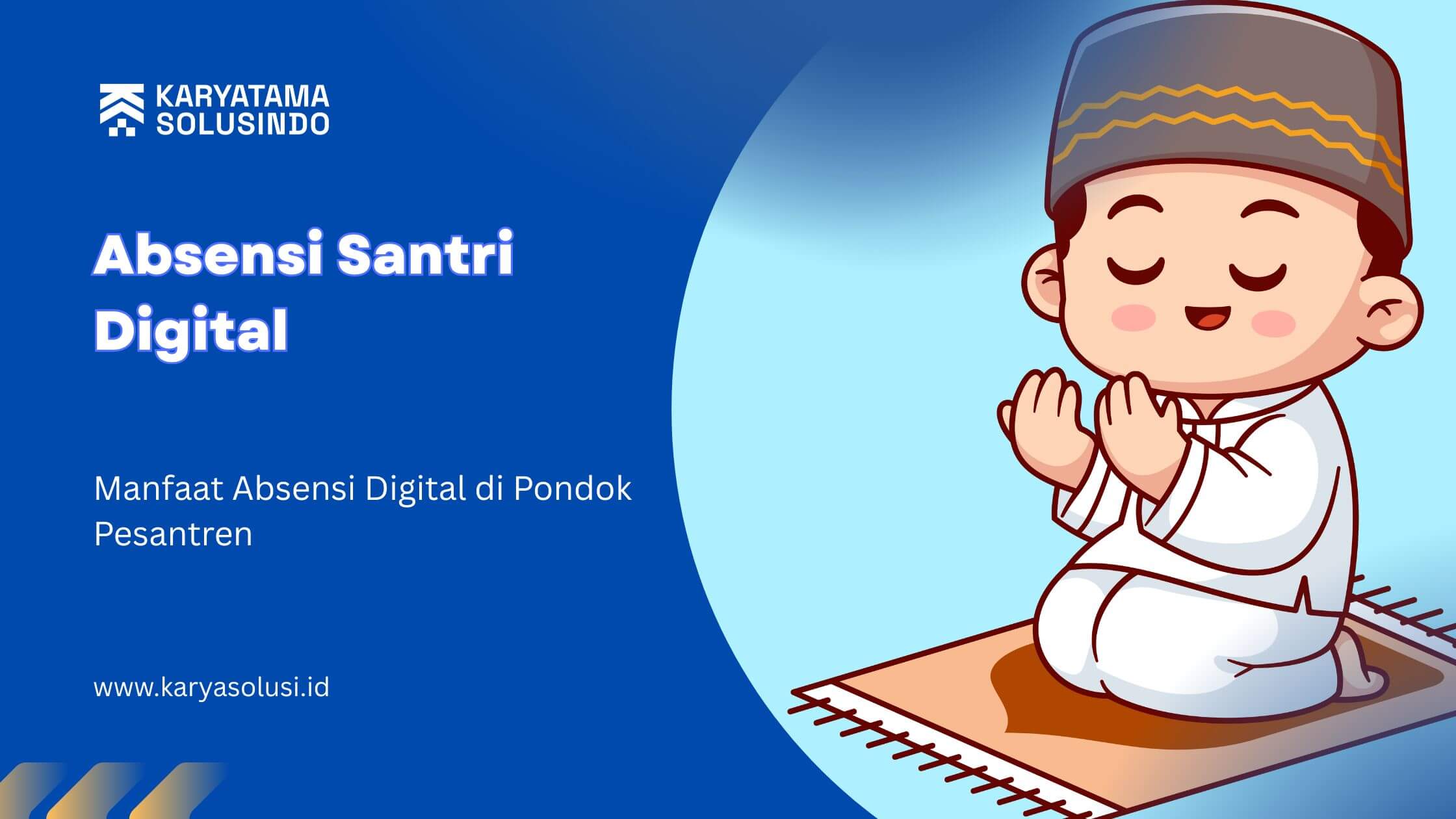 Absensi Santri Digital