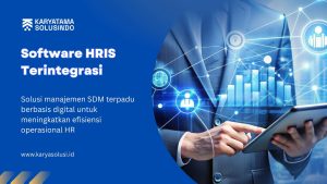 Software HRIS Terintegrasi untuk Perusahaan Modern