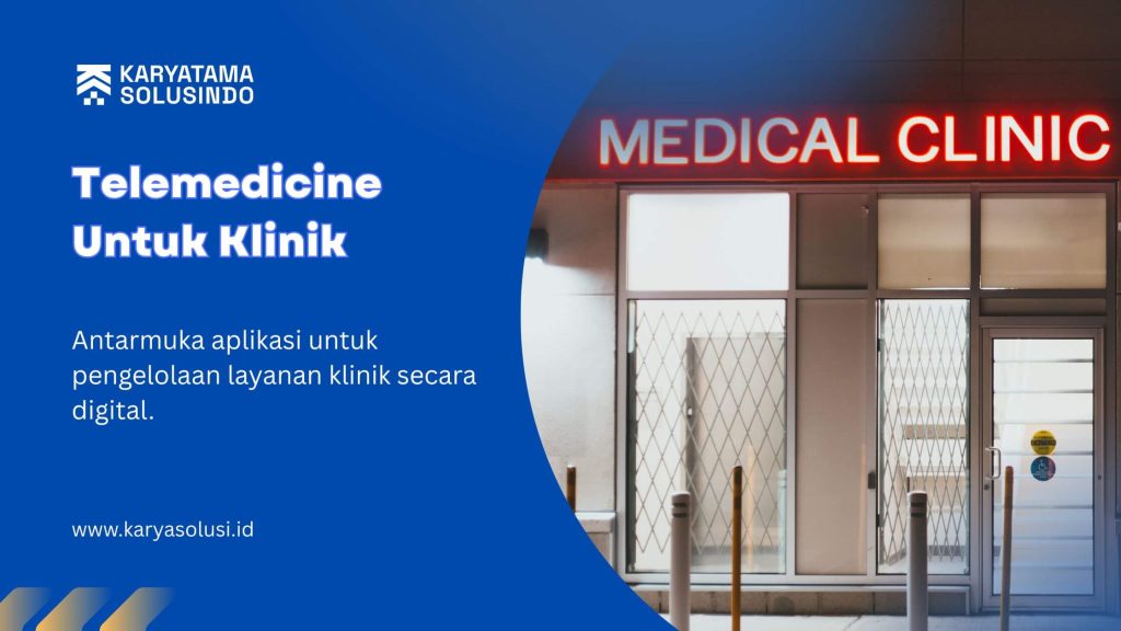 telemedicine untuk klinik
