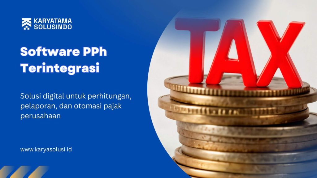 Software PPh Terintegrasi untuk Pengelolaan Pajak Modern