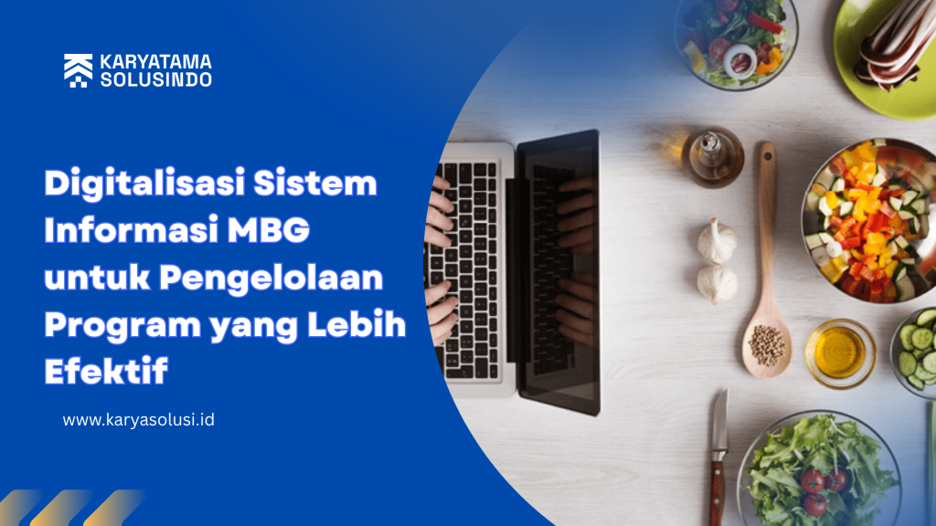 digitalisasi sistem informasi MBG