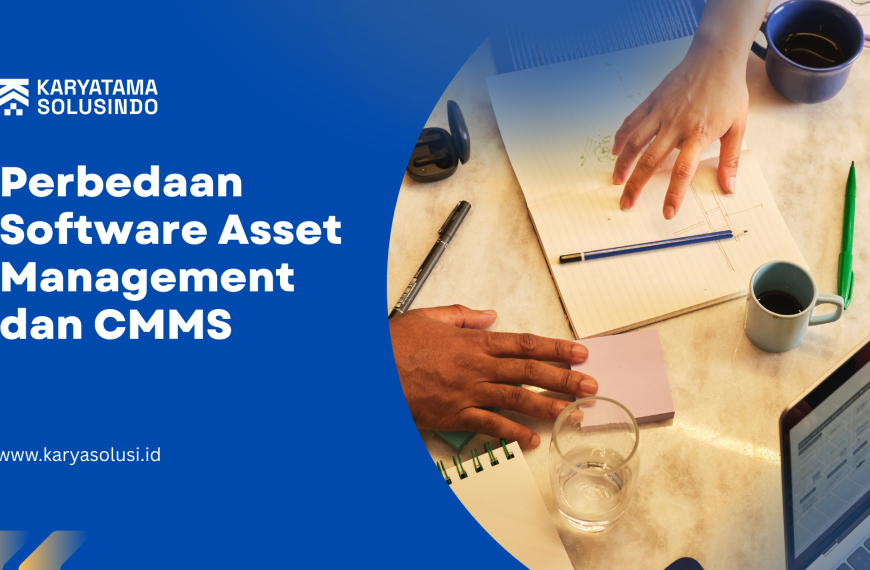 Software Asset Management dan CMMS