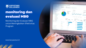 monitoring dan evaluasi MBG