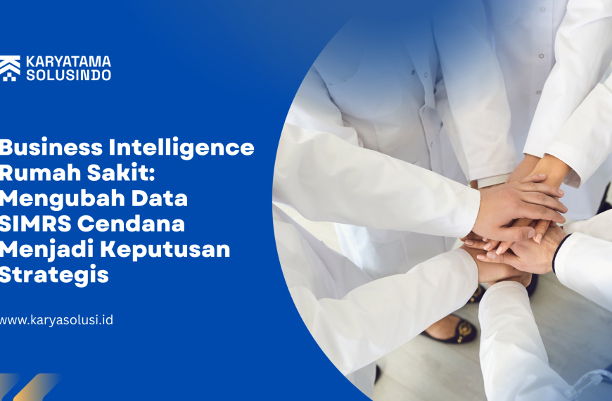 Business Intelligence Rumah Sakit